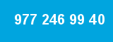 977 246 99 40 977 246 99 40